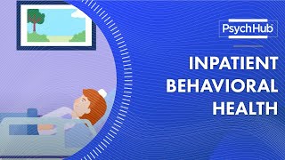 Inpatient Behavioral Health [upl. by Caputto]